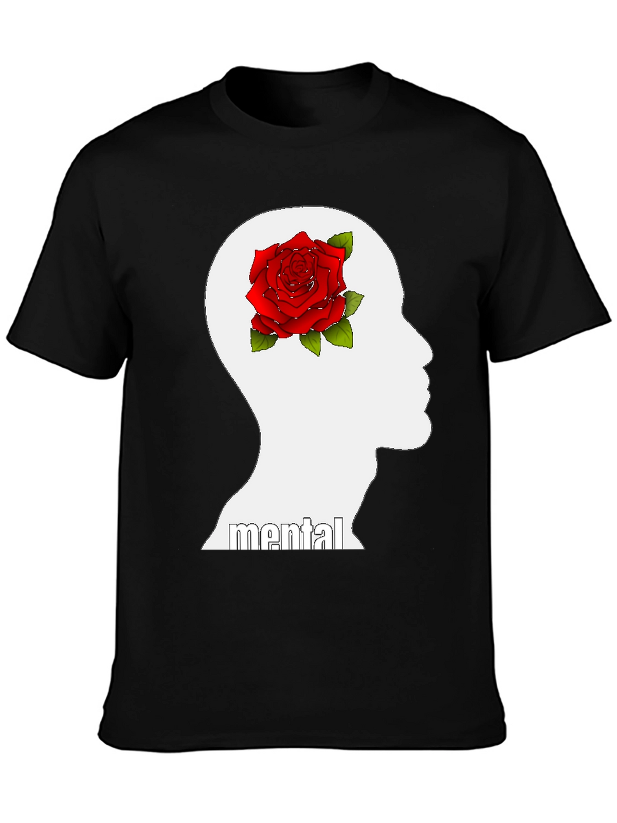 Mental Rose Graphic Tee - Express Yourself!