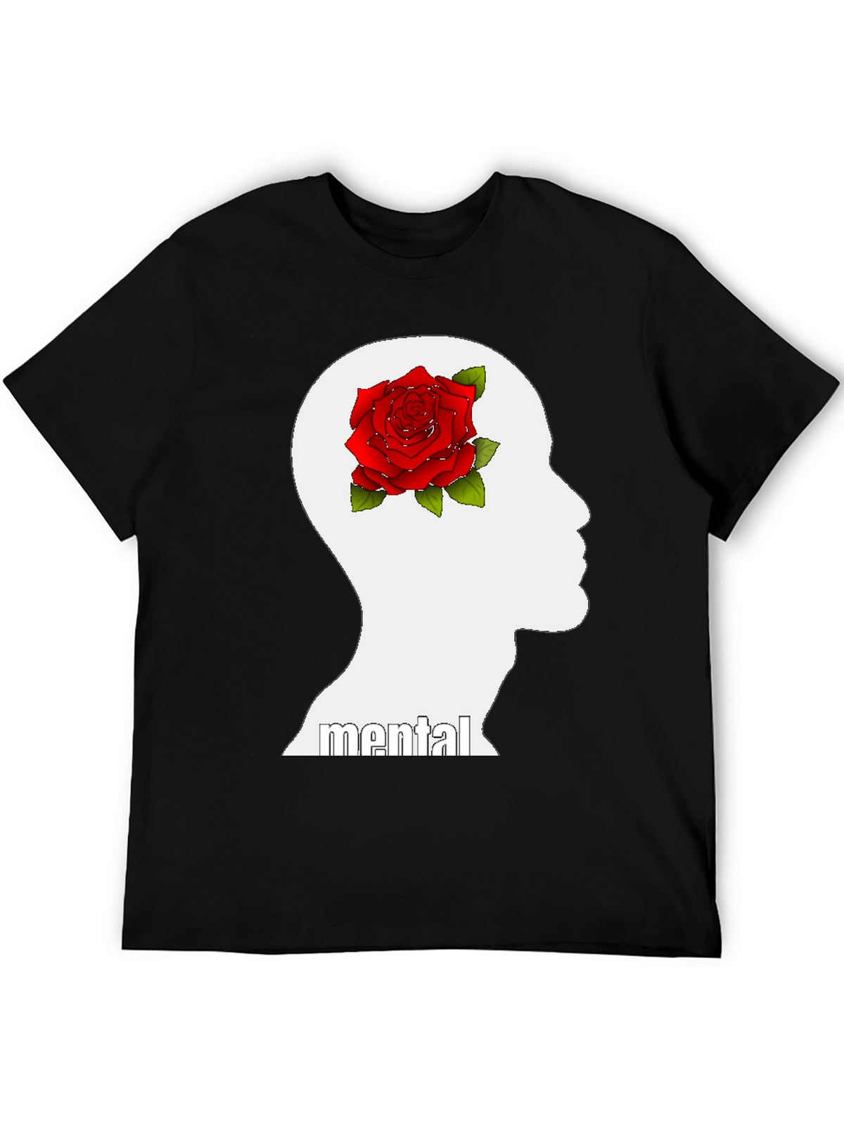 Mental Rose Graphic Tee - Express Yourself!