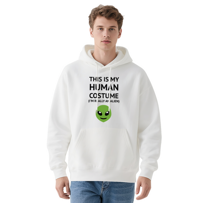 Funny Alien This Is My Human Costume Hoodie, Unisex Comfort Daily Outfit