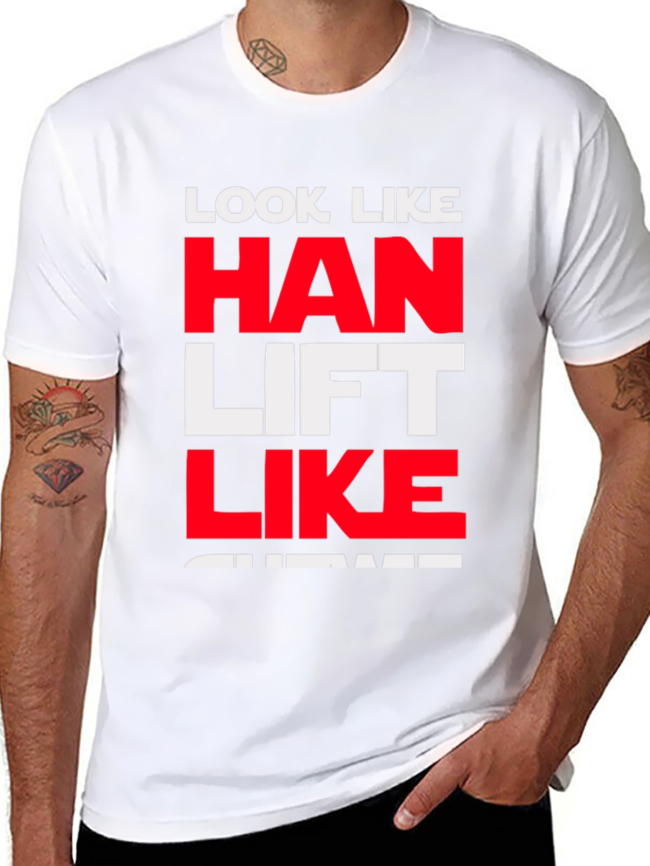 Look Like Han Lift Like Chewie T-Shirt