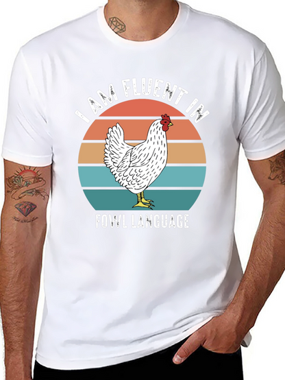 Funny Chicken T-Shirt - Fluent in Fowl Language
