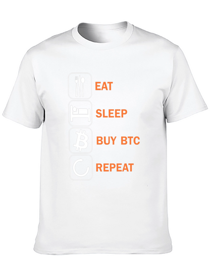 Eat Sleep Buy BTC Repeat Black T-Shirt