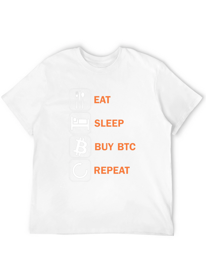 Eat Sleep Buy BTC Repeat Black T-Shirt