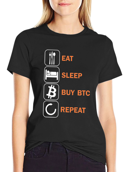 Eat Sleep Buy BTC Repeat Black T-Shirt
