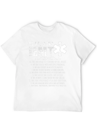 10 Reasons To Date an EMT T-Shirt