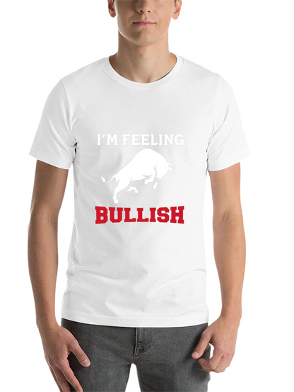 Im Feeling Bullish T-Shirt