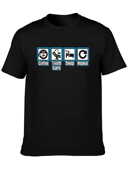 Coffee Tooth Care Sleep Repeat T-Shirt