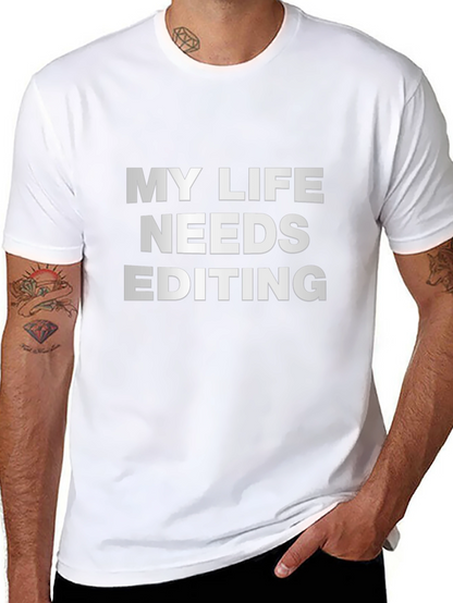 My Life Needs Editing Black T-Shirt