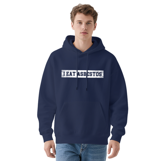 Hilarious I Eat Asbestos Distressed Text Navy Hoodie, Unisex Comfort Meme Pullover