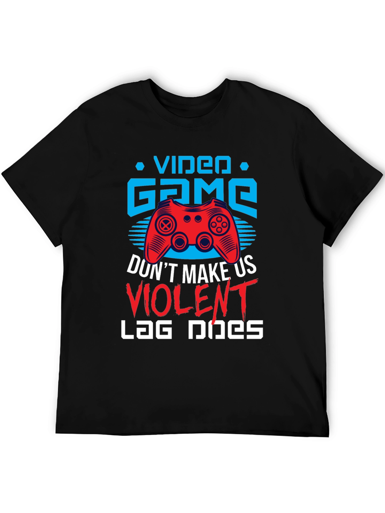 Video Game Violent Lag T-Shirt
