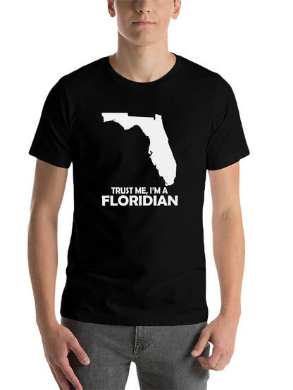 Trust Me Im A Floridian Mens T-Shirt