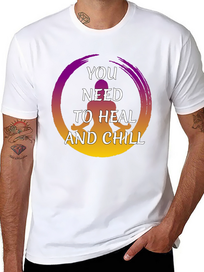 Heal and Chill Graphic Tee - Zen Meditation Shirt