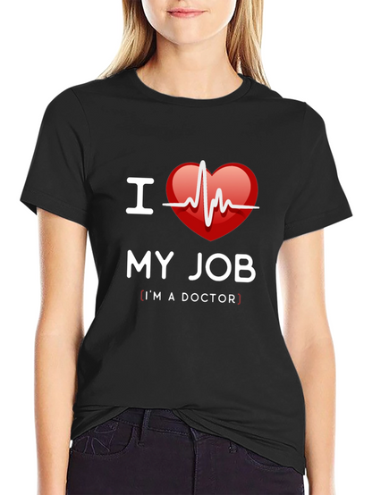 I Heart My Job Doctor T-Shirt