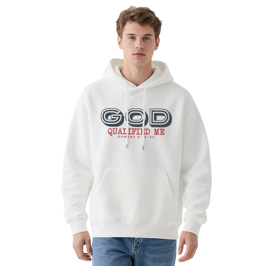 Faith God Qualified Me Romans 8:30 White Hoodie, Soft Comfort Religious Daily Top