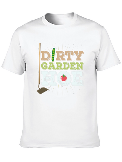 Dirty Garden Hoe Funny Gardening T-Shirt