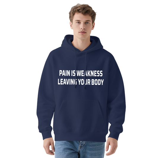 Pain Is Weakness Leaving Your Body Navy Hoodie, Motivational Gym Comfort Hoodie