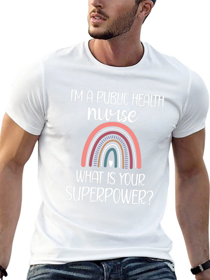 Public Health Nurse Superpower T-Shirt