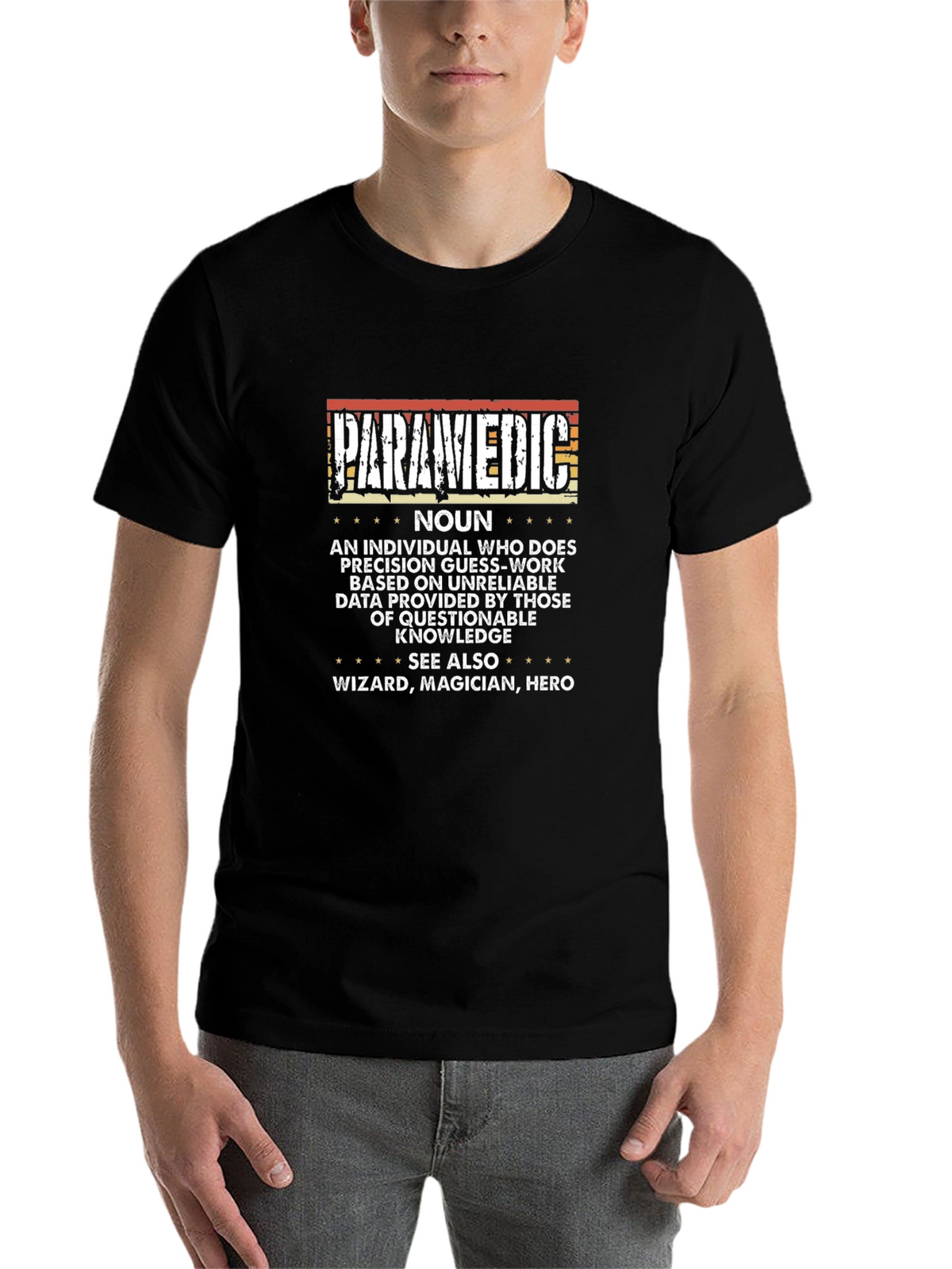 Paramedic Definition T-Shirt - Hero Wizard Magician