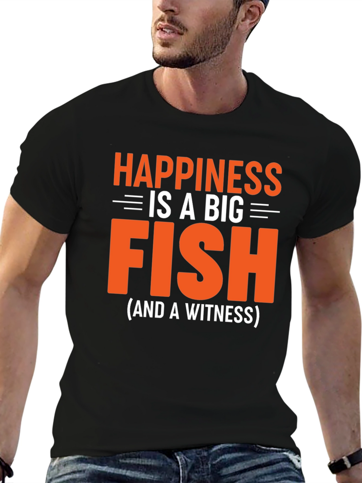 Happiness is a Big Fish T-Shirt