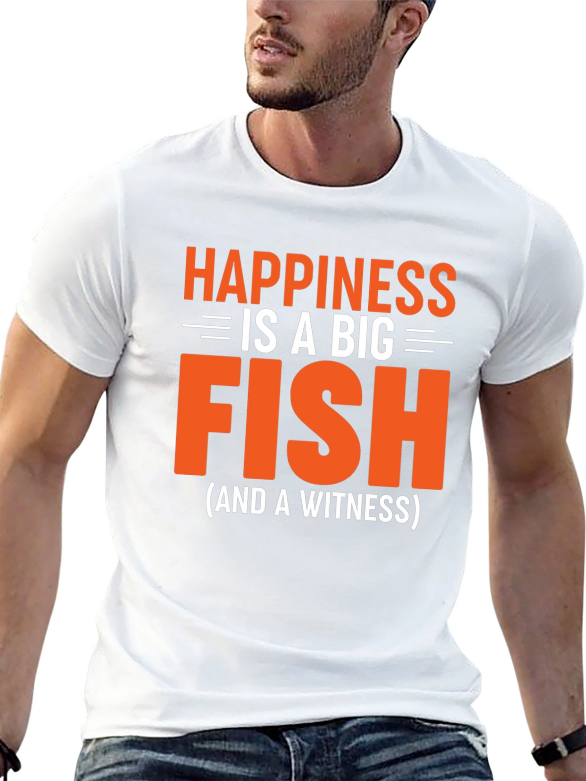 Happiness is a Big Fish T-Shirt