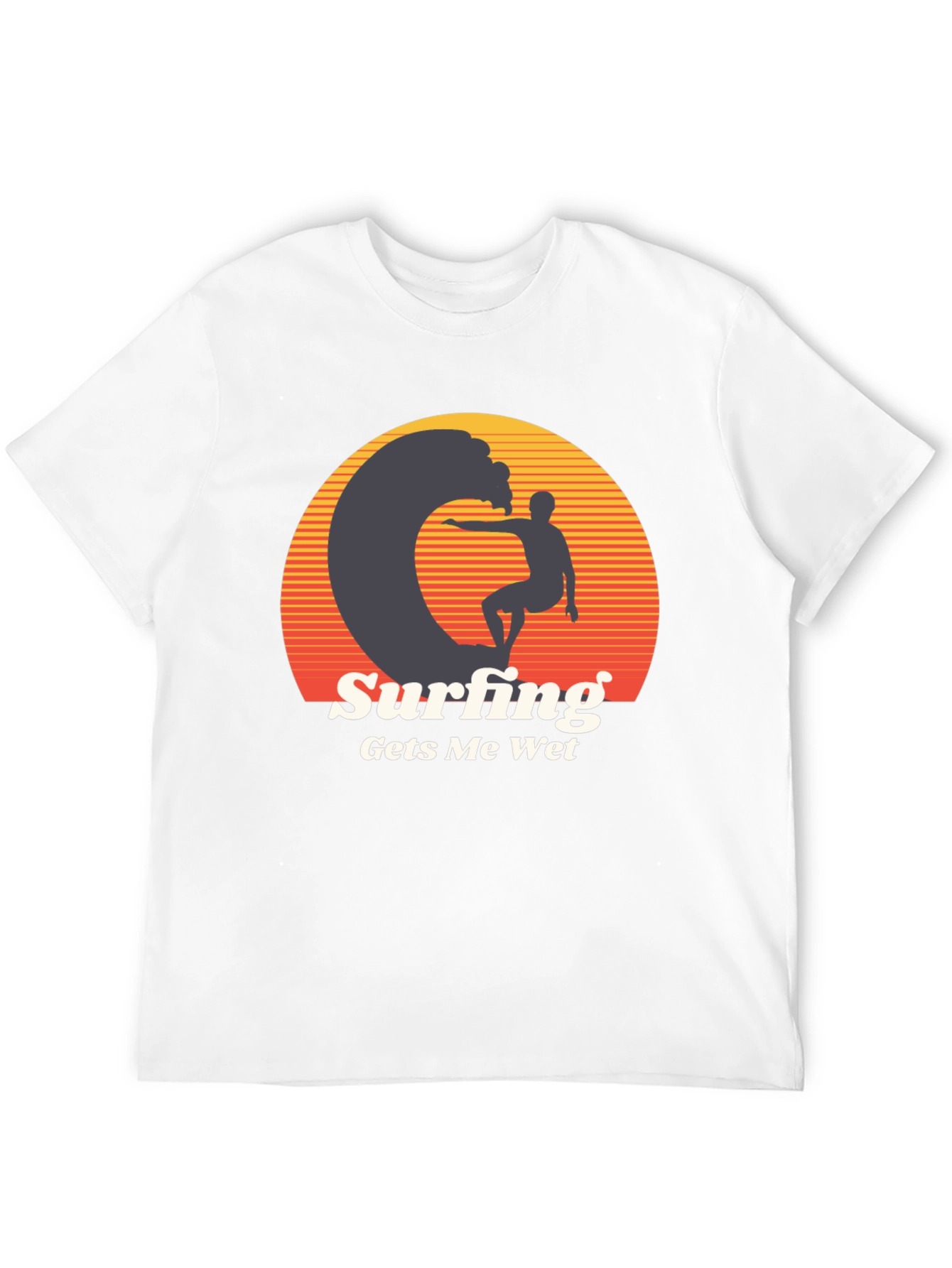 Surfing Gets Me Wet Graphic Tee