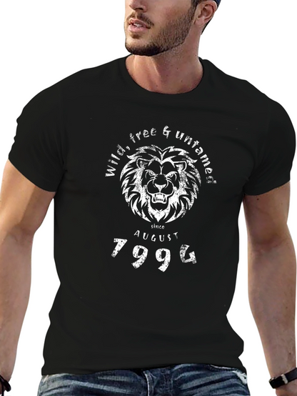 Wild Free Untamed Lion Since August 1994 T-Shirt
