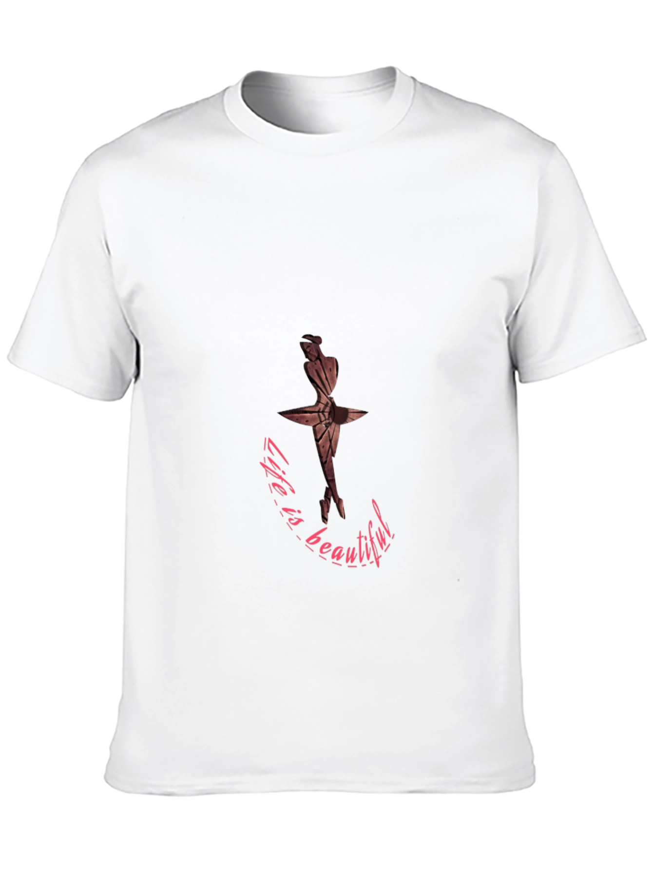 Life is Beautiful Ballet T-Shirt