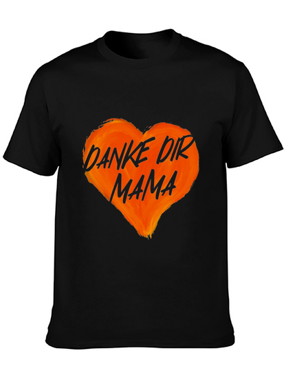 Danke Dir Mama Heart Graphic T-Shirt
