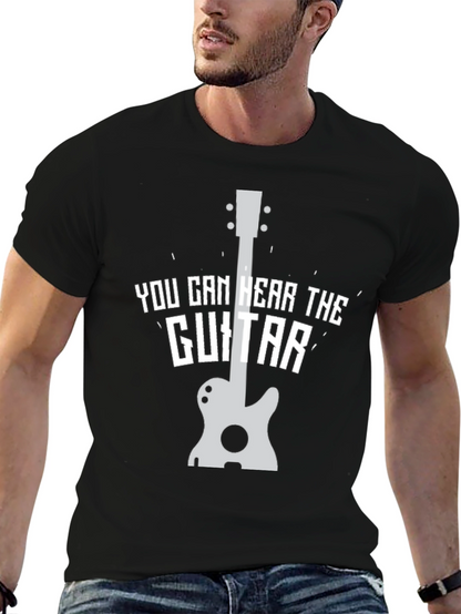 You Can Hear The Guitar T-Shirt