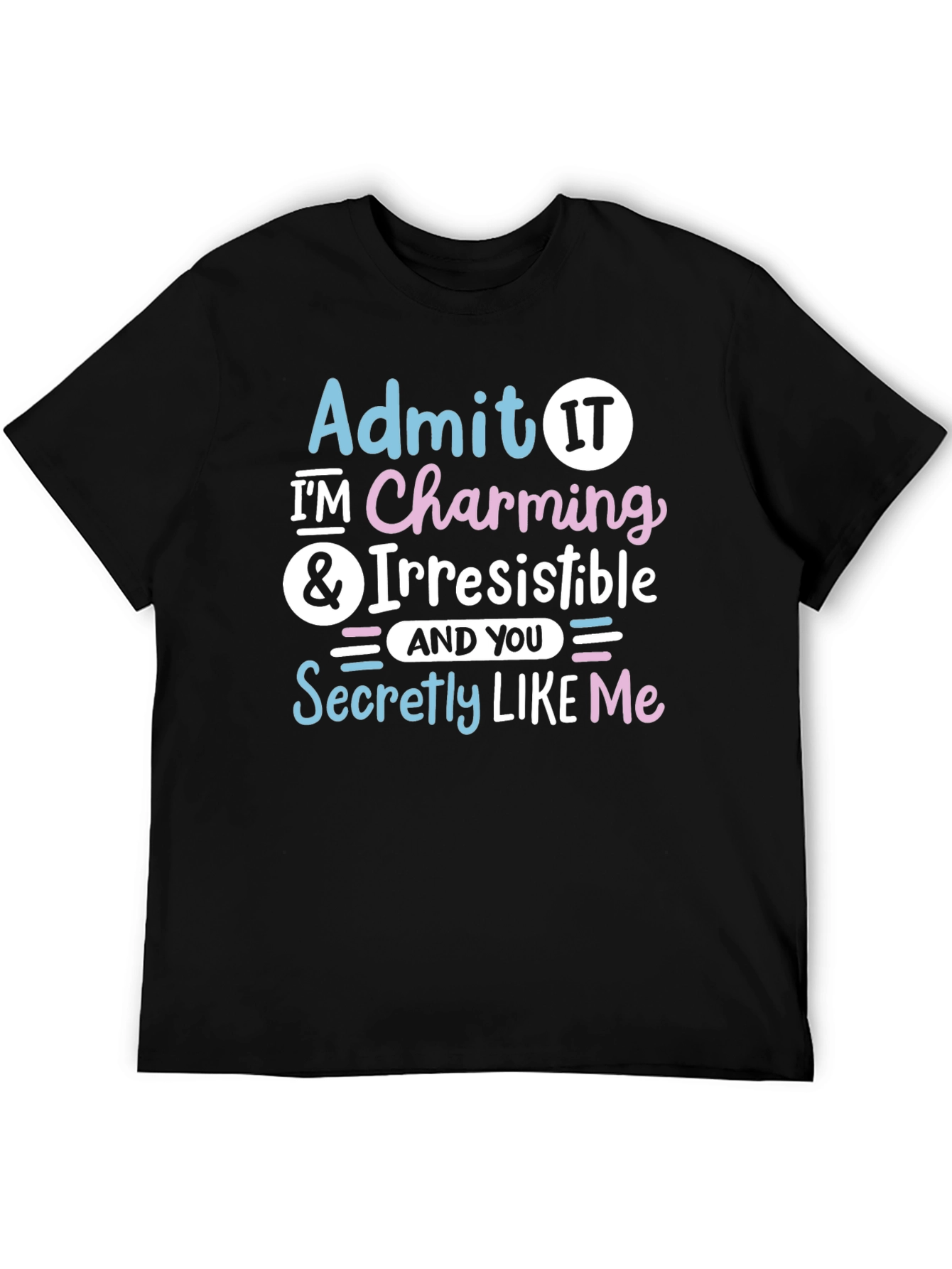 Charming Irresistible Graphic T-Shirt