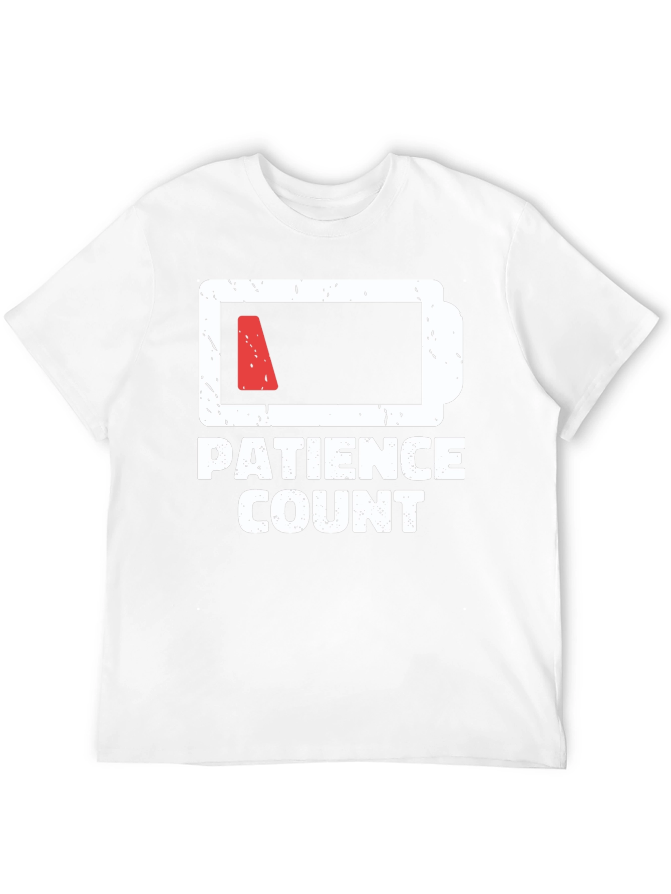 Patience Count Low Battery Graphic T-Shirt