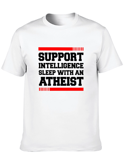 Support Intelligence Atheist Graphic Tee