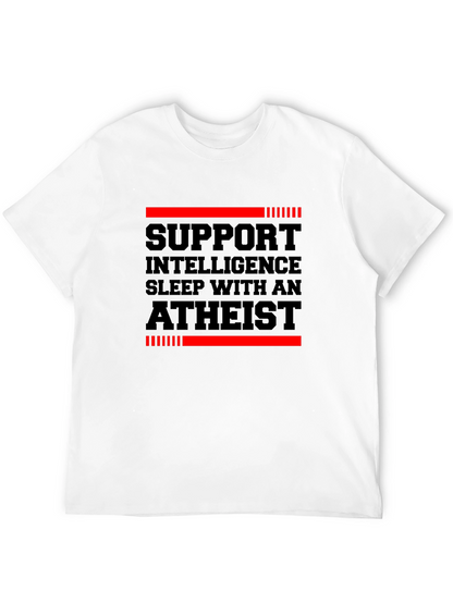 Support Intelligence Atheist Graphic Tee