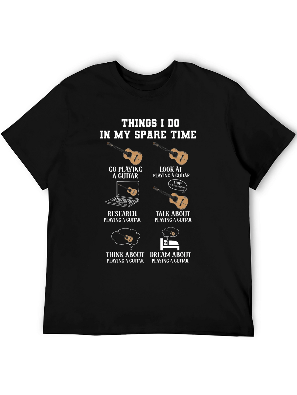 Guitar Player Hobby T-Shirt - Spare Time Activities