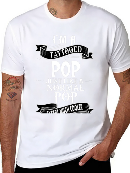 Tattooed Pop Graphic T-Shirt - Cool Fathers Day Gift