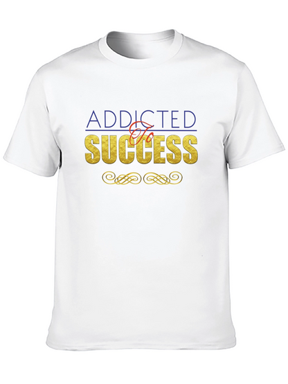 Addicted To Success Graphic Tee
