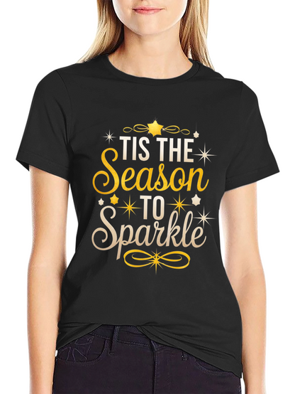 Festive Tis the Season to Sparkle Graphic Tee
