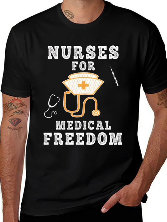 Nurses For Medical Freedom Graphic T-Shirt