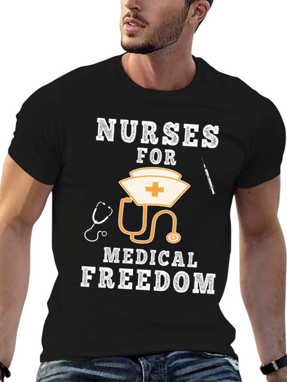 Nurses For Medical Freedom Graphic T-Shirt