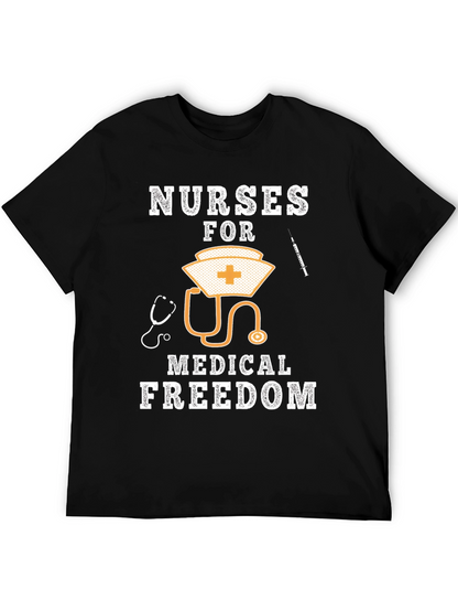 Nurses For Medical Freedom Graphic T-Shirt