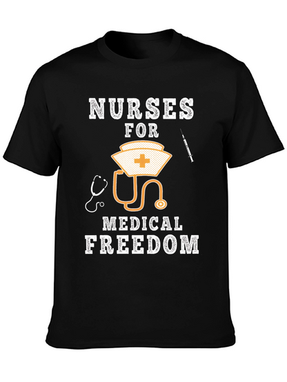 Nurses For Medical Freedom Graphic T-Shirt