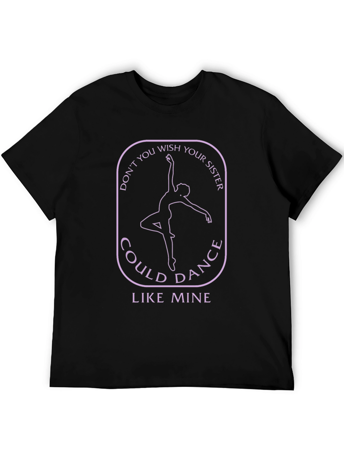 Dance Sister T-Shirt