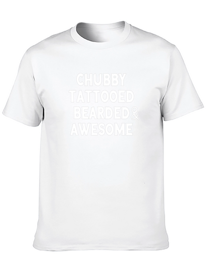 Chubby Tattooed Bearded & Awesome T-Shirt