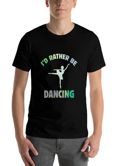 Id Rather Be Dancing Graphic Tee - Black