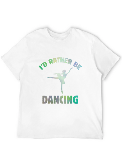 Id Rather Be Dancing Graphic Tee - Black