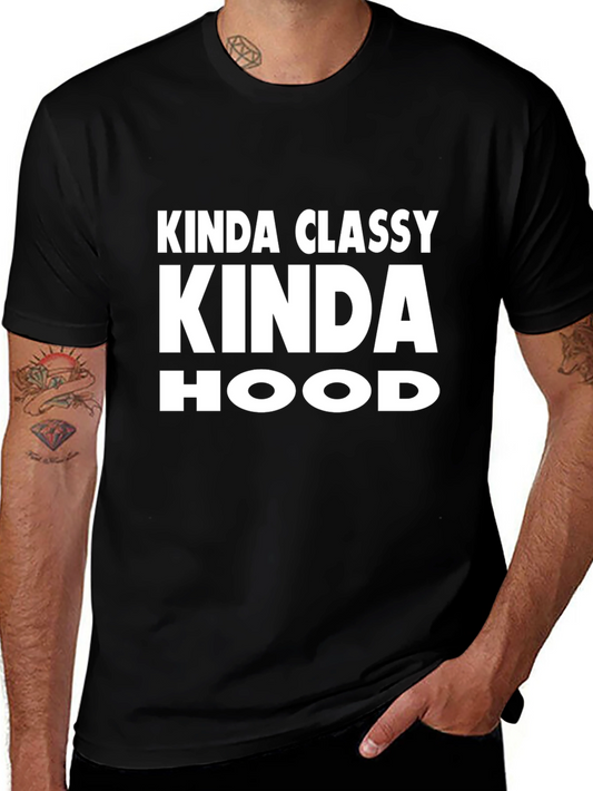 Kinda Classy Kinda Hood Graphic T-Shirt