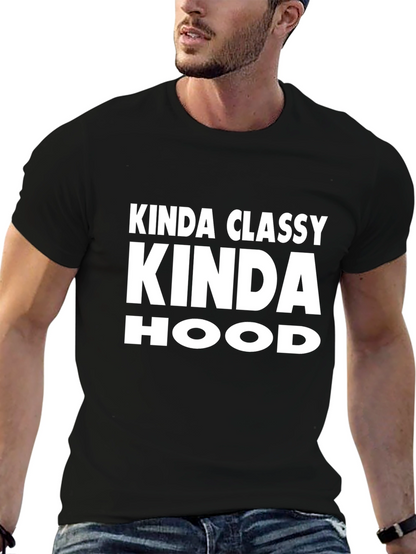 Kinda Classy Kinda Hood Graphic T-Shirt