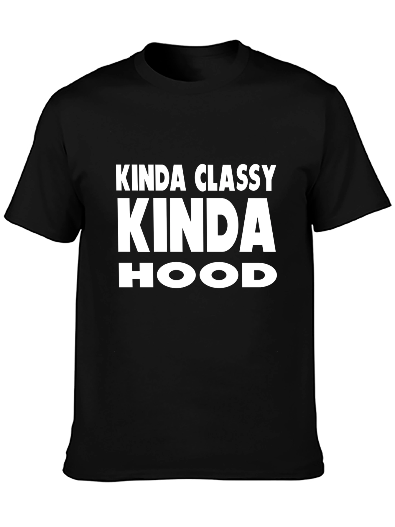 Kinda Classy Kinda Hood Graphic T-Shirt