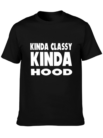 Kinda Classy Kinda Hood Graphic T-Shirt