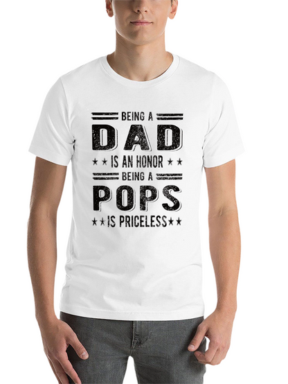 Dad Pops Honor Priceless Graphic Tee